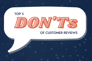 Marketing Tips - 5 Common Mistakes with Customer Reviews That Pose a Legal Risk