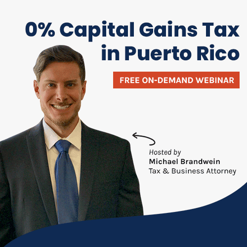 Tax Savings with Puerto Rico Act 60 - Free On-Demand Webinar