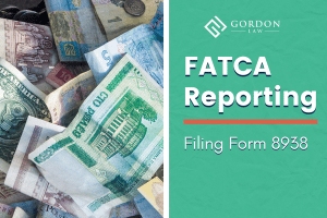 FATCA Reporting: Filing Form 8938