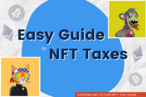 Easy Guide to NFT Taxes