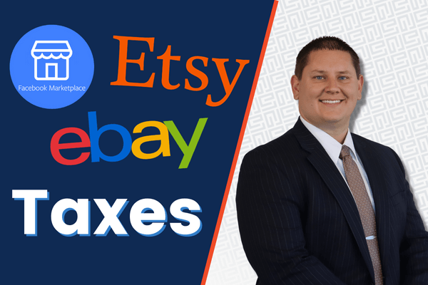 Taxes for Sellers Facebook Marketplace, eBay, and Etsy