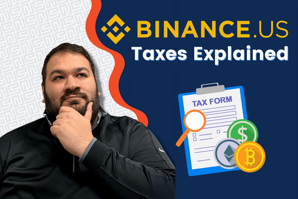 Binance US Taxes Explained